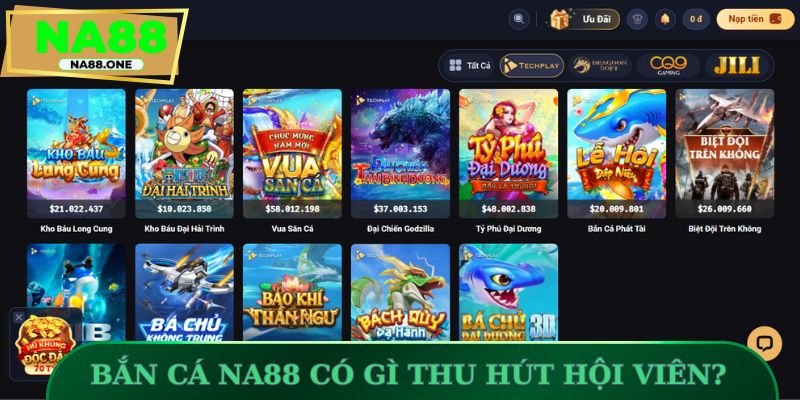 Bắn cá NA88 có gì thu hút hội viên?