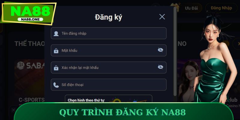 Quy trình đăng ký NA88